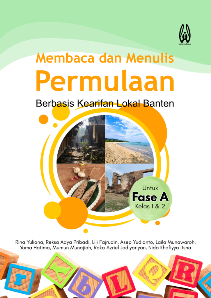Membaca dan Menulis Permulaan Berbasis Kearifan Lokal Banten cover