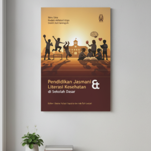 pendidikan jasmani dan literasi kesehatan di sekolah dasar